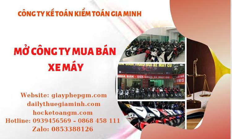 Thủ tục mở công ty mua bán xe máy tại Hải Dương