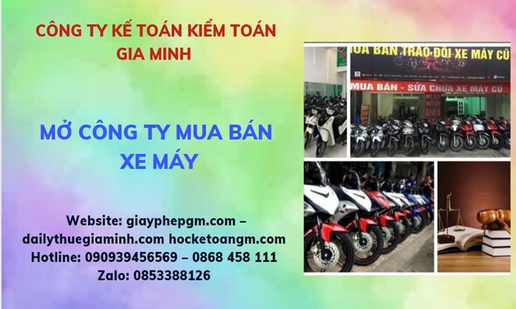 Thủ tục mở công ty mua bán xe máy tại Hòa Bình