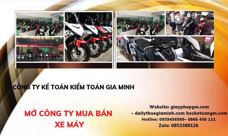 Thủ tục mở công ty mua bán xe máy tại Huế