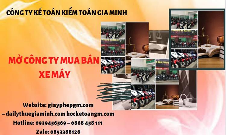 Thủ tục mở công ty mua bán xe máy tại Huyện Đông Anh