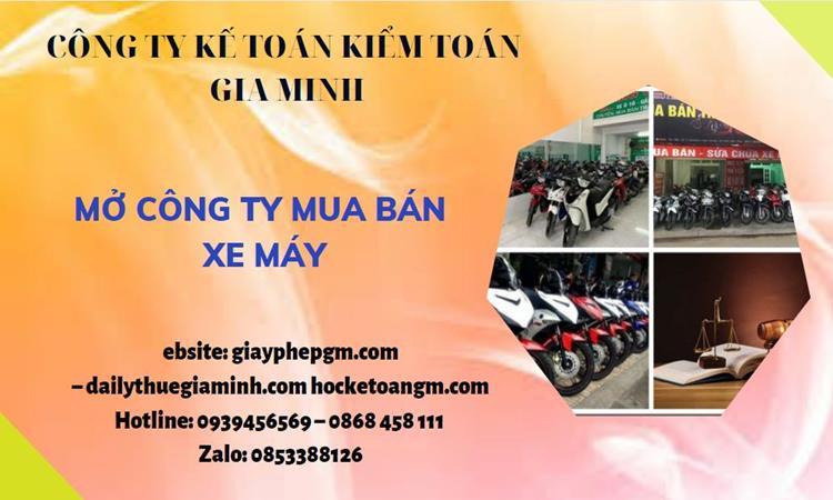 Thủ tục mở công ty mua bán xe máy tại Huyện Hoài Đức