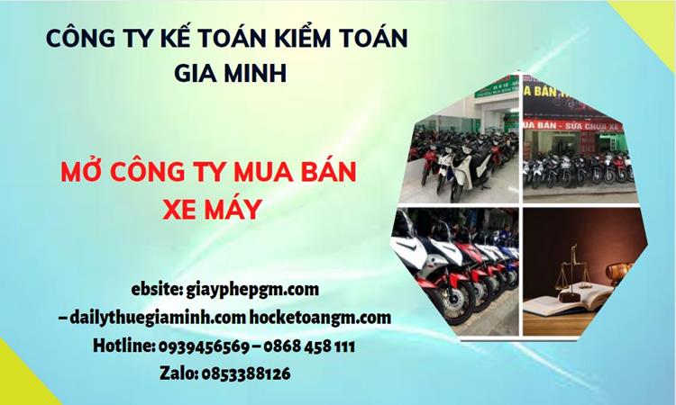 Thủ tục mở công ty mua bán xe máy tại Huyện Lý Nhân