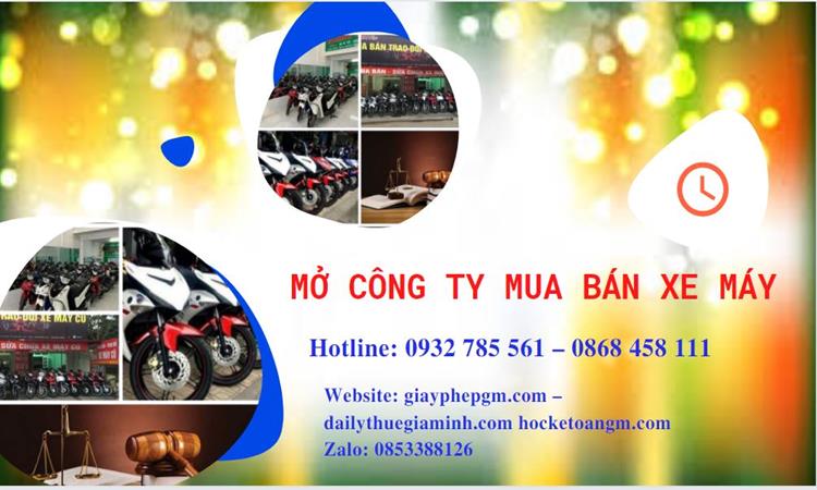 Mở công ty mua bán xe máy tại huyện mỹ đức 4 Thủ tục mở công ty mua bán xe máy tại Huyện Mỹ Đức