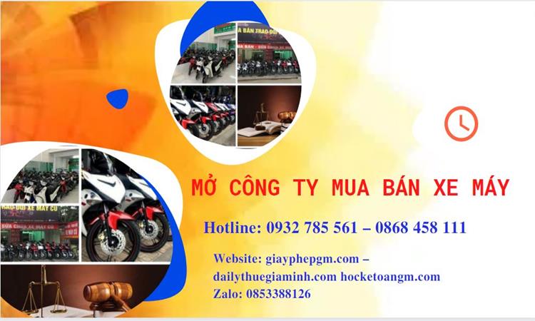 Thủ tục mở công ty mua bán xe máy tại Huyện Phúc Thọ