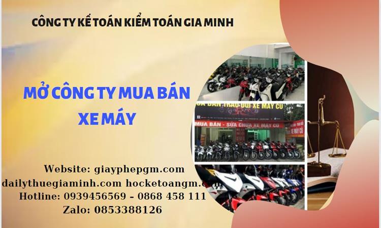 Thủ tục mở công ty mua bán xe máy tại Huyện Quốc Oai
