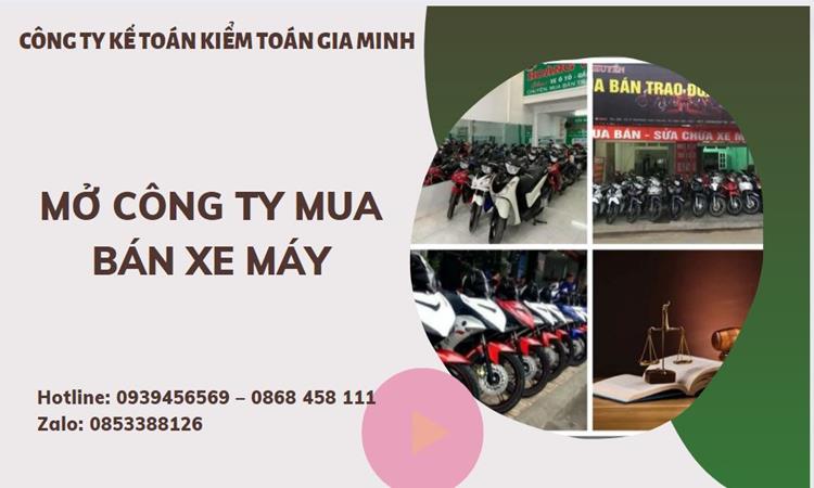 Thủ tục mở công ty mua bán xe máy tại Huyện Sóc Sơn