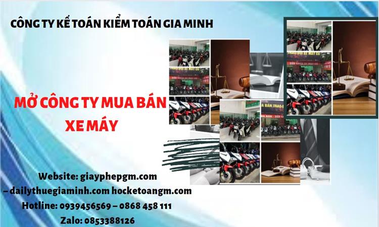 Thủ tục mở công ty mua bán xe máy tại Huyện Thanh Liêm