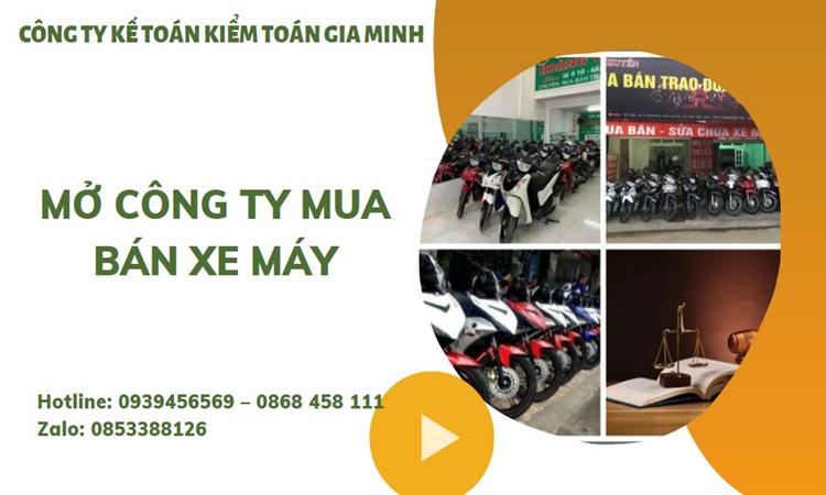 Thủ tục mở công ty mua bán xe máy tại Huyện Thanh Oai