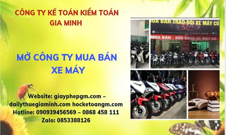 Thủ tục mở công ty mua bán xe máy tại Huyện Từ Liêm
