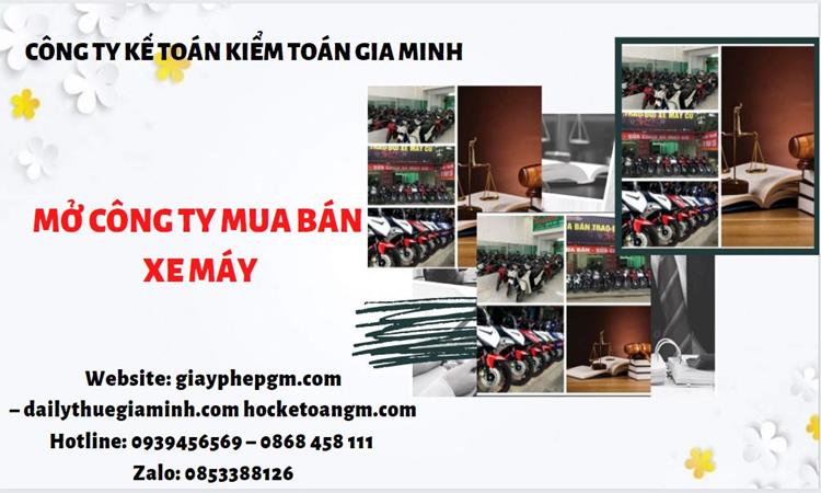 Thủ tục mở công ty mua bán xe máy tại Lâm Đồng