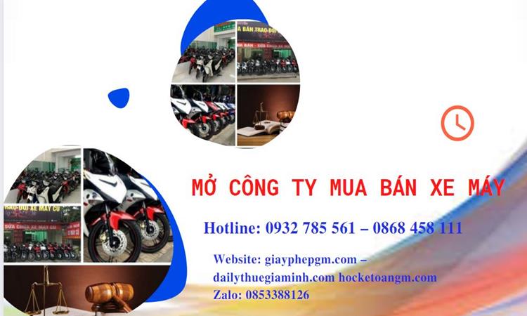 Thủ tục mở công ty mua bán xe máy tại Nghệ An
