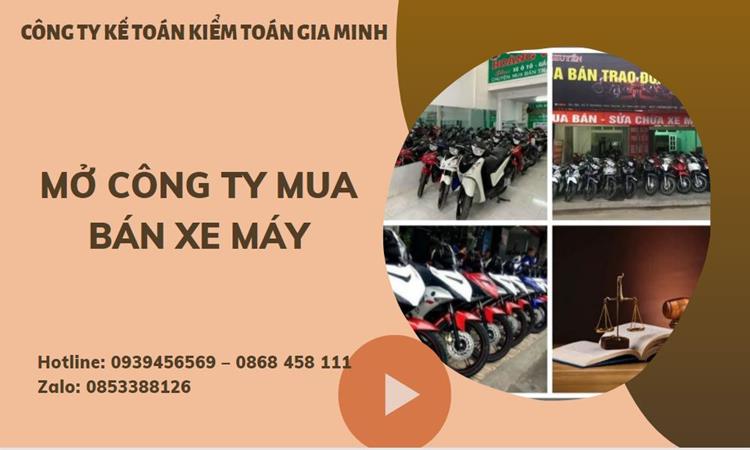 Thủ tục mở công ty mua bán xe máy tại Phú Thọ