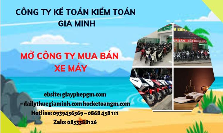 Thủ tục mở công ty mua bán xe máy tại Quận Bình Thủy