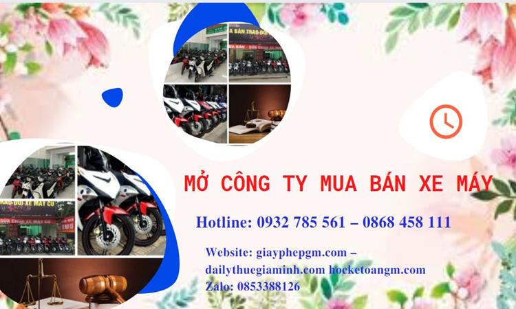 Thủ tục mở công ty mua bán xe máy tại Quận Cái Răng
