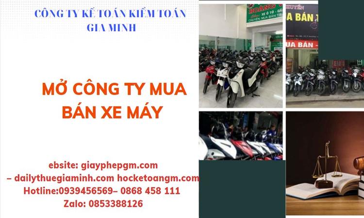 Thủ tục mở công ty mua bán xe máy tại Quận Đống Đa