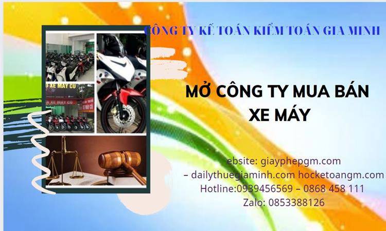 Thủ tục mở công ty mua bán xe máy tại Quận Hai Bà Trưng