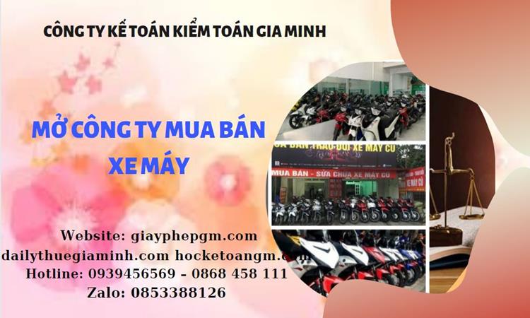 Thủ tục mở công ty mua bán xe máy tại Quận Phú Nhuận