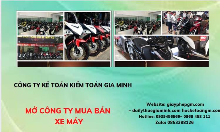 Thủ tục mở công ty mua bán xe máy tại Quảng Ngãi