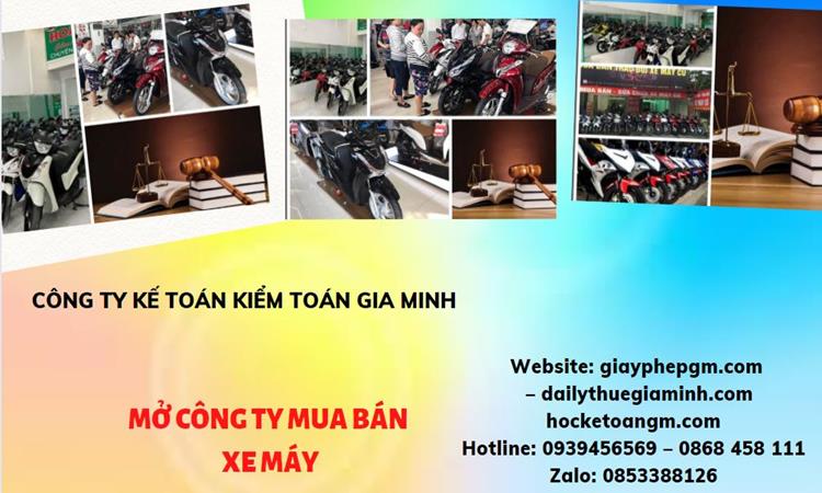 Thủ tục mở công ty mua bán xe máy tại Quảng Trị