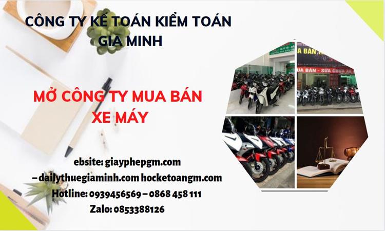 MỞ CÔNG TY MUA BÁN XE MÁY TẠI THANH HÓA 8 Thủ tục mở công ty mua bán xe máy tại Thanh Hóa