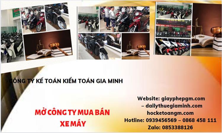 Thủ tục mở công ty mua bán xe máy tại Thành Phố Huế