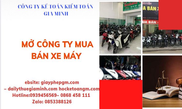 Thủ tục mở công ty mua bán xe máy tại Quận Hải Châu