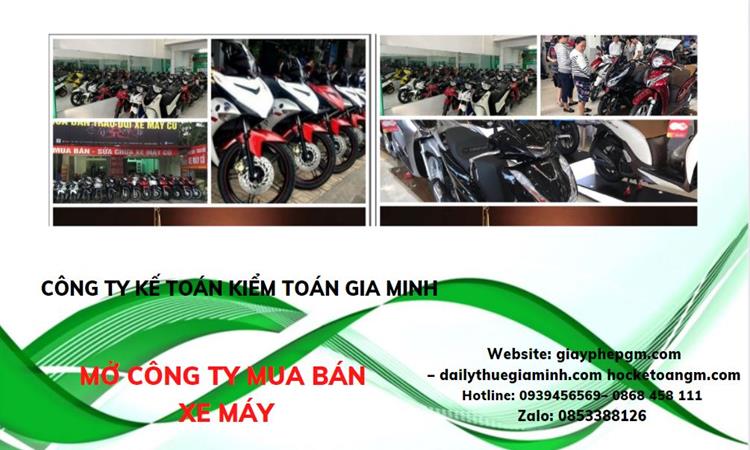 Thủ tục mở công ty mua bán xe máy tại TT Huế