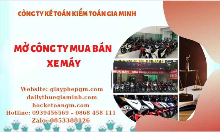 Thủ tục mở công ty mua bán xe máy tại Vĩnh Phúc