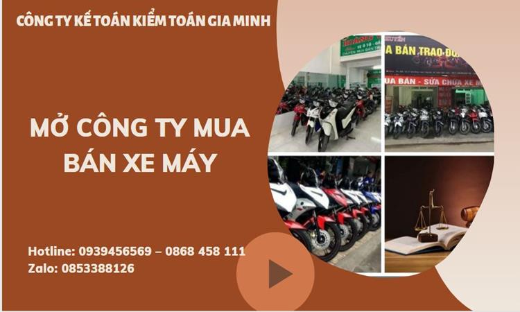 Thủ tục mở công ty mua bán xe máy tại Yên Bái