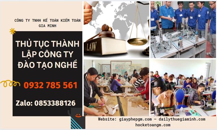 Thủ tục thành lập công ty đào tạo nghề tại Bắc Kạn