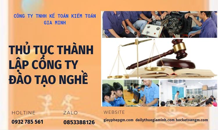 Thủ tục thành lập công ty đào tạo nghề tại Bình Phước