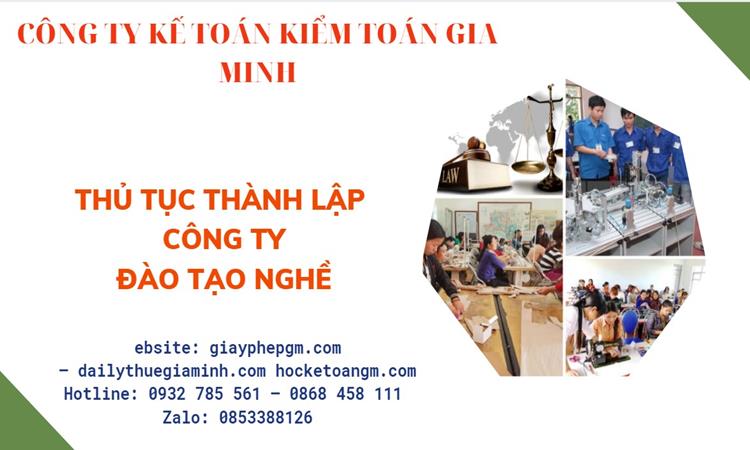 Thủ tục thành lập công ty đào tạo nghề tại Bình Thuận