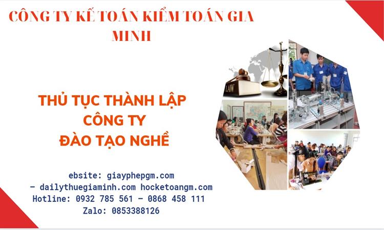 Thủ tục thành lập công ty đào tạo nghề tại Huế