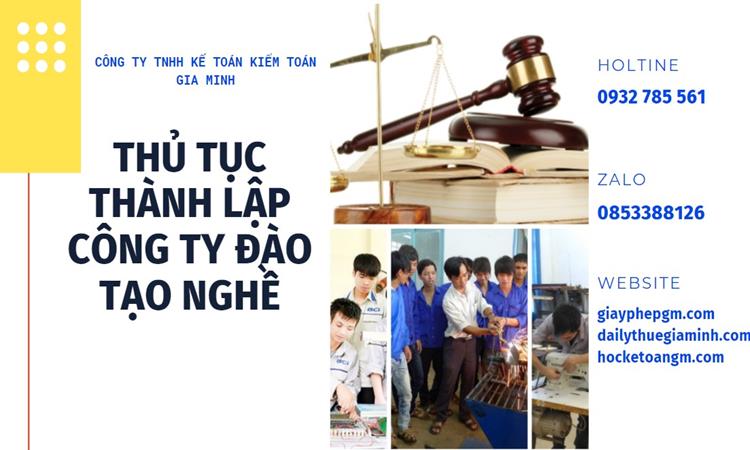Thủ tục thành lập công ty đào tạo nghề tại Huyện Cờ Đỏ