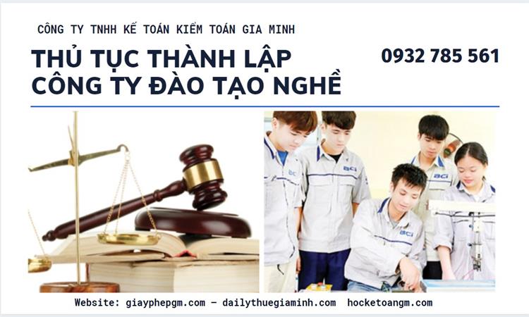 Thủ tục thành lập công ty đào tạo nghề tại Huyện Thới Lai