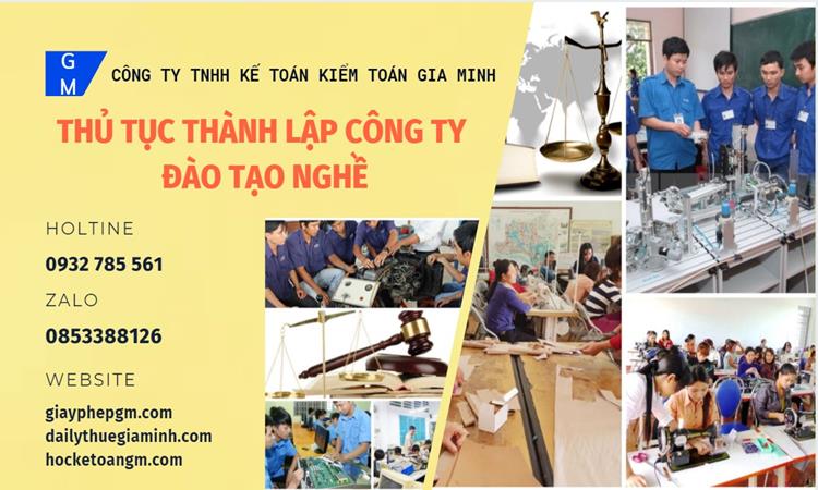 Thủ tục thành lập công ty đào tạo nghề tại Huyện Văn Lâm