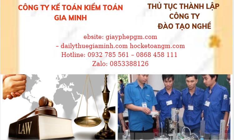 Thủ tục thành lập công ty đào tạo nghề tại Ninh Thuận