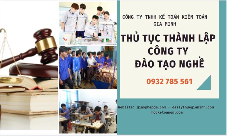 Thủ tục thành lập công ty đào tạo nghề tại Phú Thọ