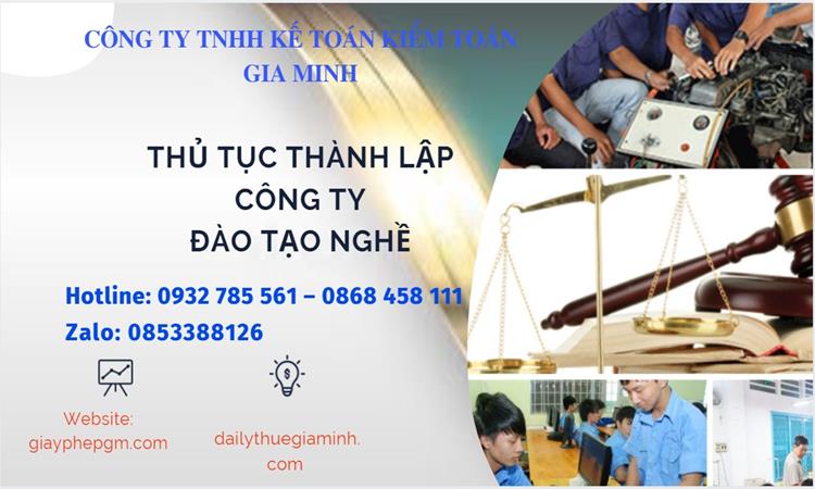 Thủ tục thành lập công ty đào tạo nghề tại Phú Yên