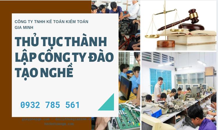 Thủ tục thành lập công ty đào tạo nghề tại Quảng Nam