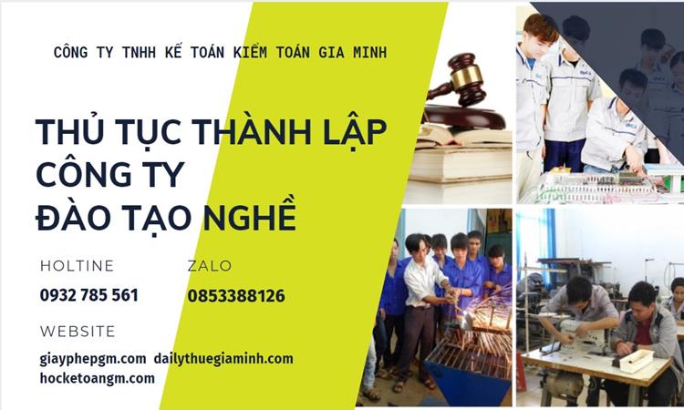 Thủ tục thành lập công ty đào tạo nghề tại Quảng Ngãi