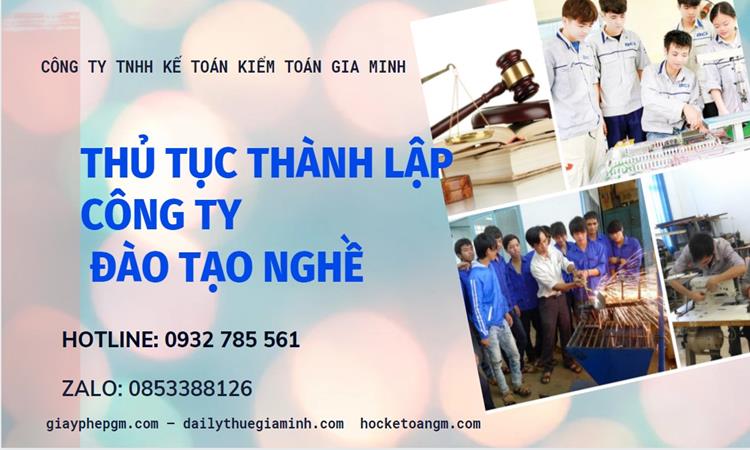 Thủ tục thành lập công ty đào tạo nghề tại Thành Phố Huế