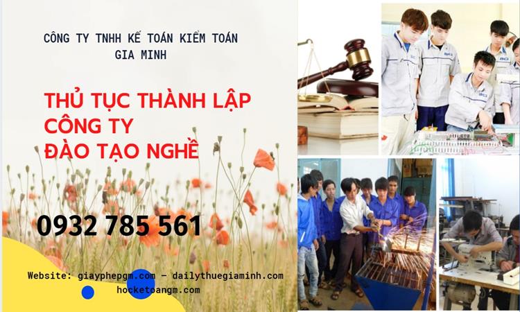 Thủ tục thành lập công ty đào tạo nghề tại Thành phố Thủ Lý