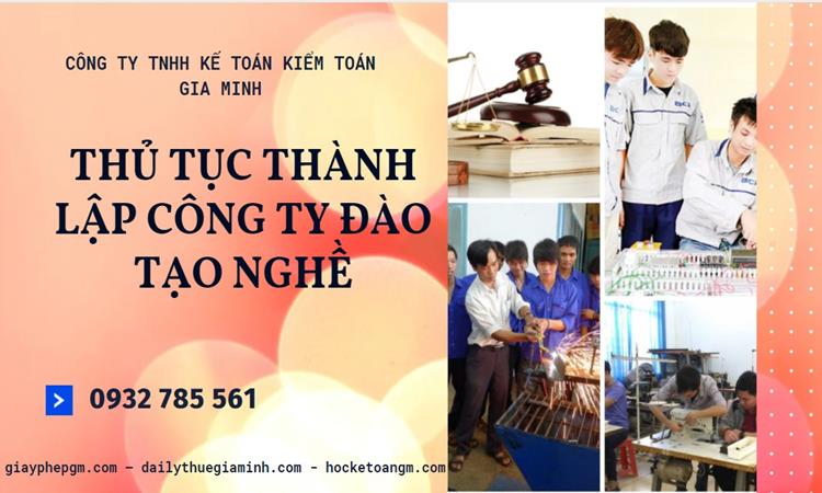 Thủ tục thành lập công ty đào tạo nghề tại Thị Xã Sơn Tây