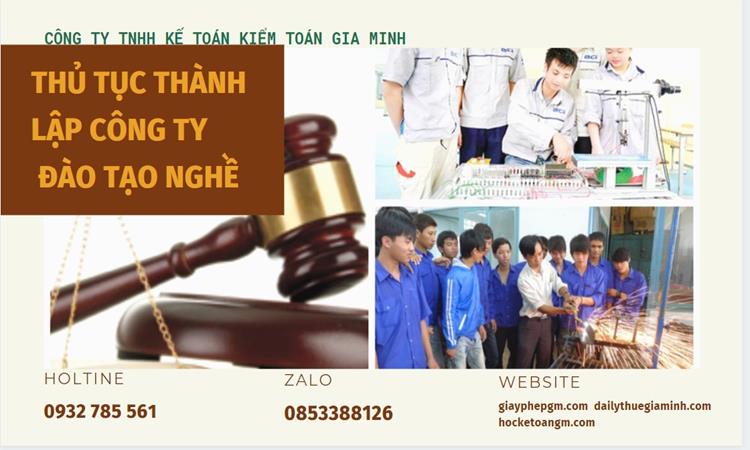 Thủ tục thành lập công ty đào tạo nghề tại Tuyên Quang