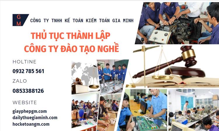 Thủ tục thành lập công ty đào tạo nghề tại Vĩnh Phúc