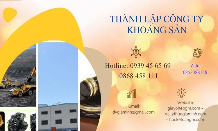 Thủ tục thành lập công ty khai thác khoáng sản tại Điện Biên 