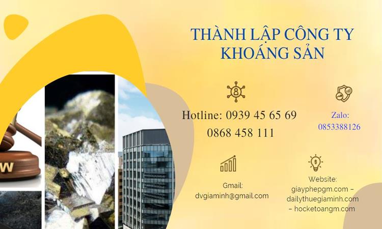 Thủ tục thành lập công ty khai thác khoáng sản tại Huyện Văn Lâm 