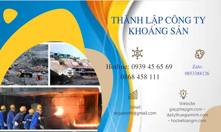Thủ tục thành lập công ty khai thác khoáng sản tại Quảng Ngãi 