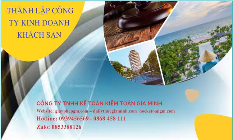 Thủ tục thành lập công ty kinh doanh khách sạn tại Bắc Kạn